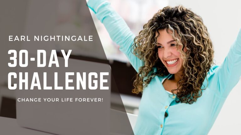 Earl Nightingale 30-Day Challenge